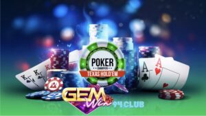 Texas Poker là gì? Anh em game thủ nên biết đến